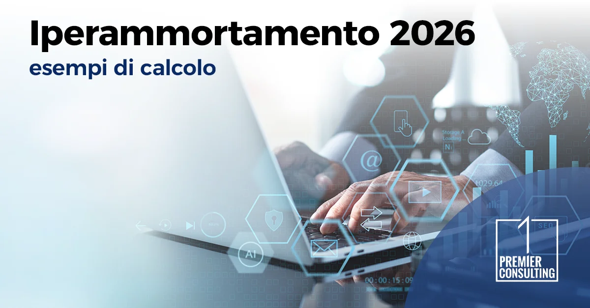 Iperammortamento 2026: esempio di calcolo - Premier Consulting