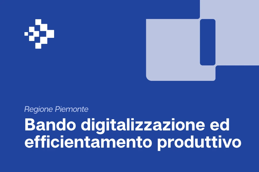 Bando digitalizzazione ed efficientamento produttivo imprese piemontesi | Premier Consulting