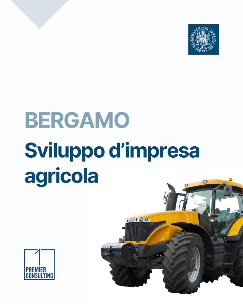 Bergamo - Sviluppo d'impresa agricola - Premier Consulting