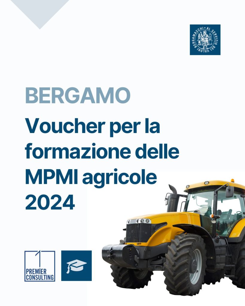 Bergamo - Voucher per la formazione delle MPMI agricole 2024 - Premier Consulting